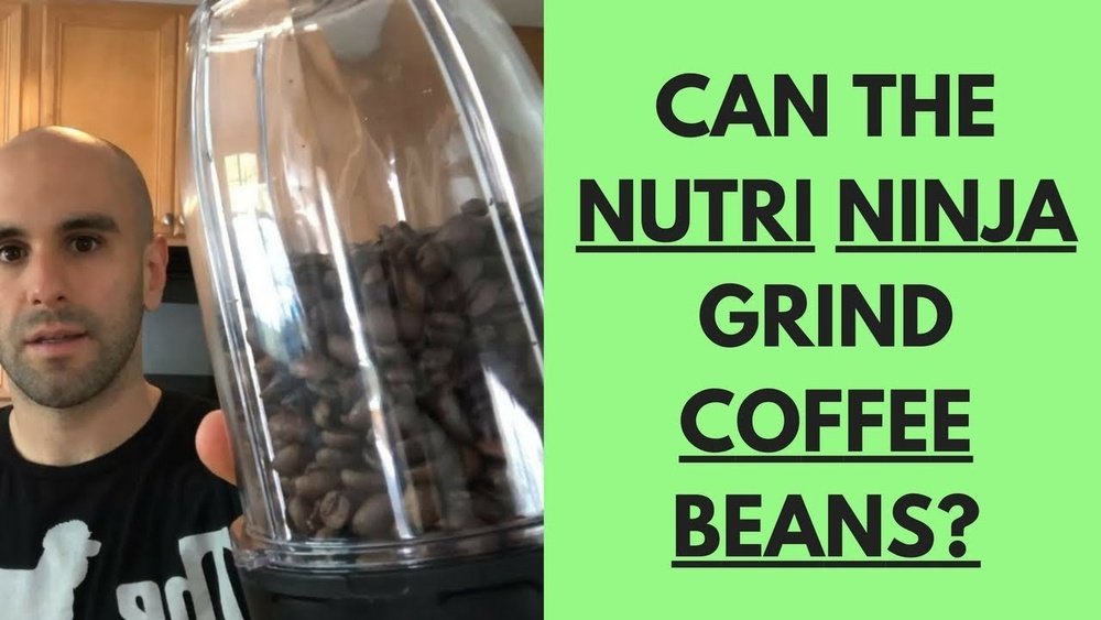 How To Grind Coffee Beans With Ninja Blender